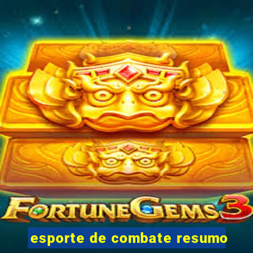 esporte de combate resumo